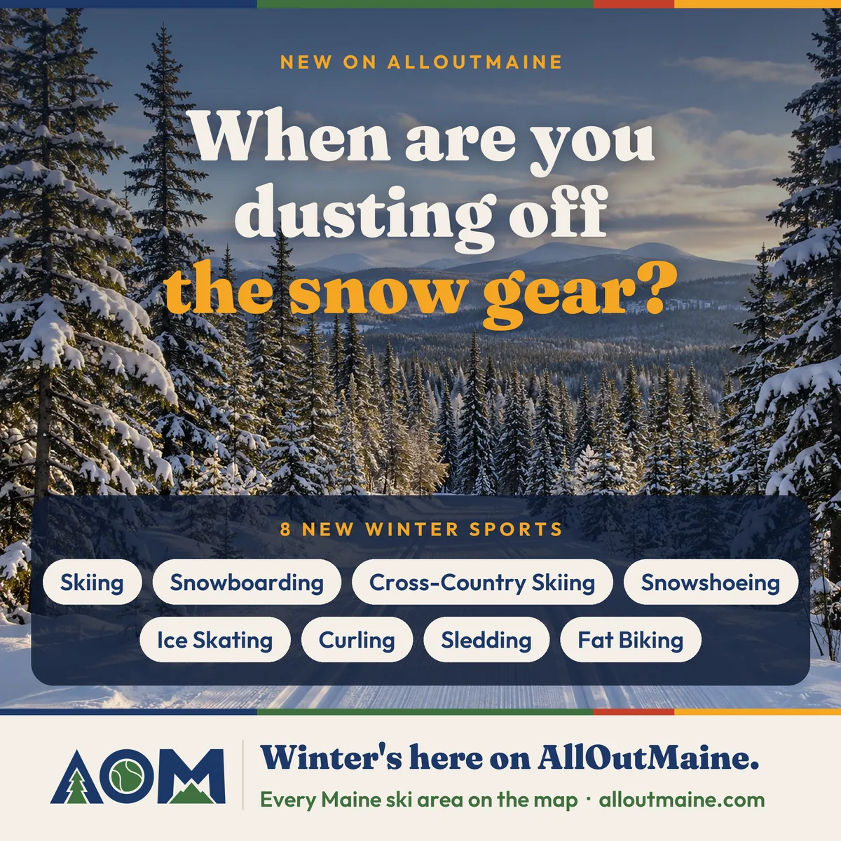 AllOutMaine winter sports teaser with snowy pines